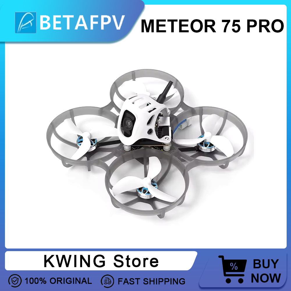 Drone Kit Racing - طائرات بدون طيار BETAFPV Meteor75 Pro